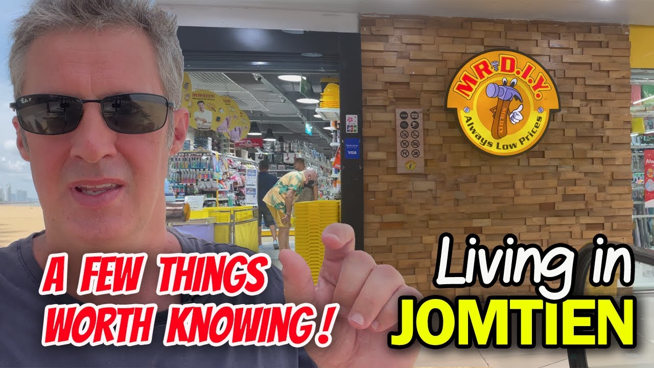 Living in Jomtien or Pattaya. Some Handy Tips For Living in Thailand