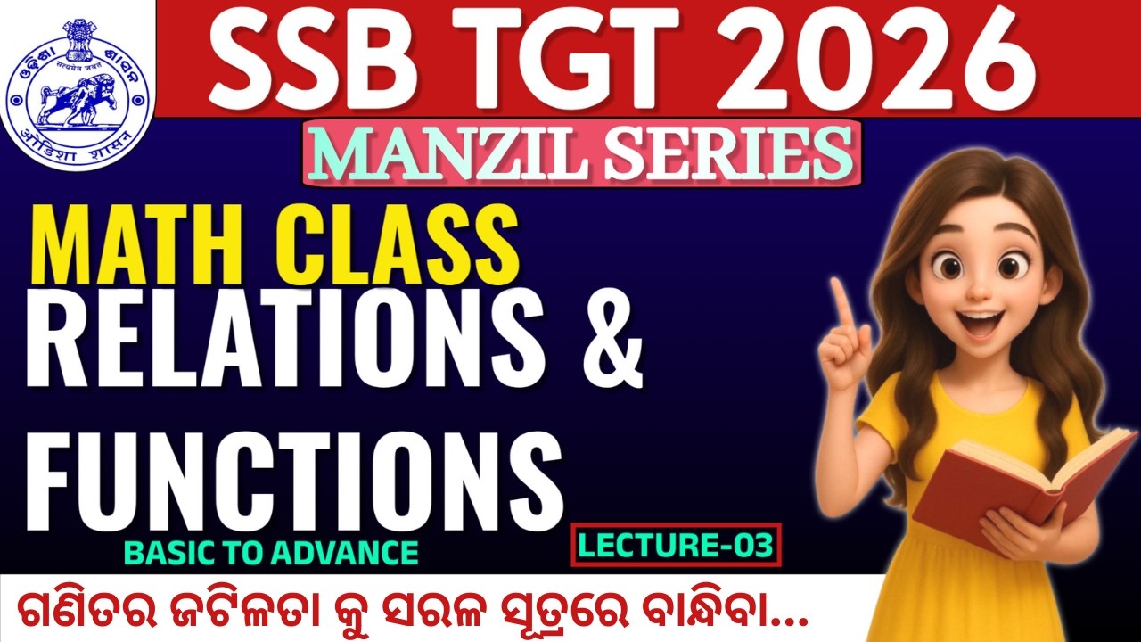 Relations And Functions | Complete Chapter For SSB TGT 2026 | Lecture-3