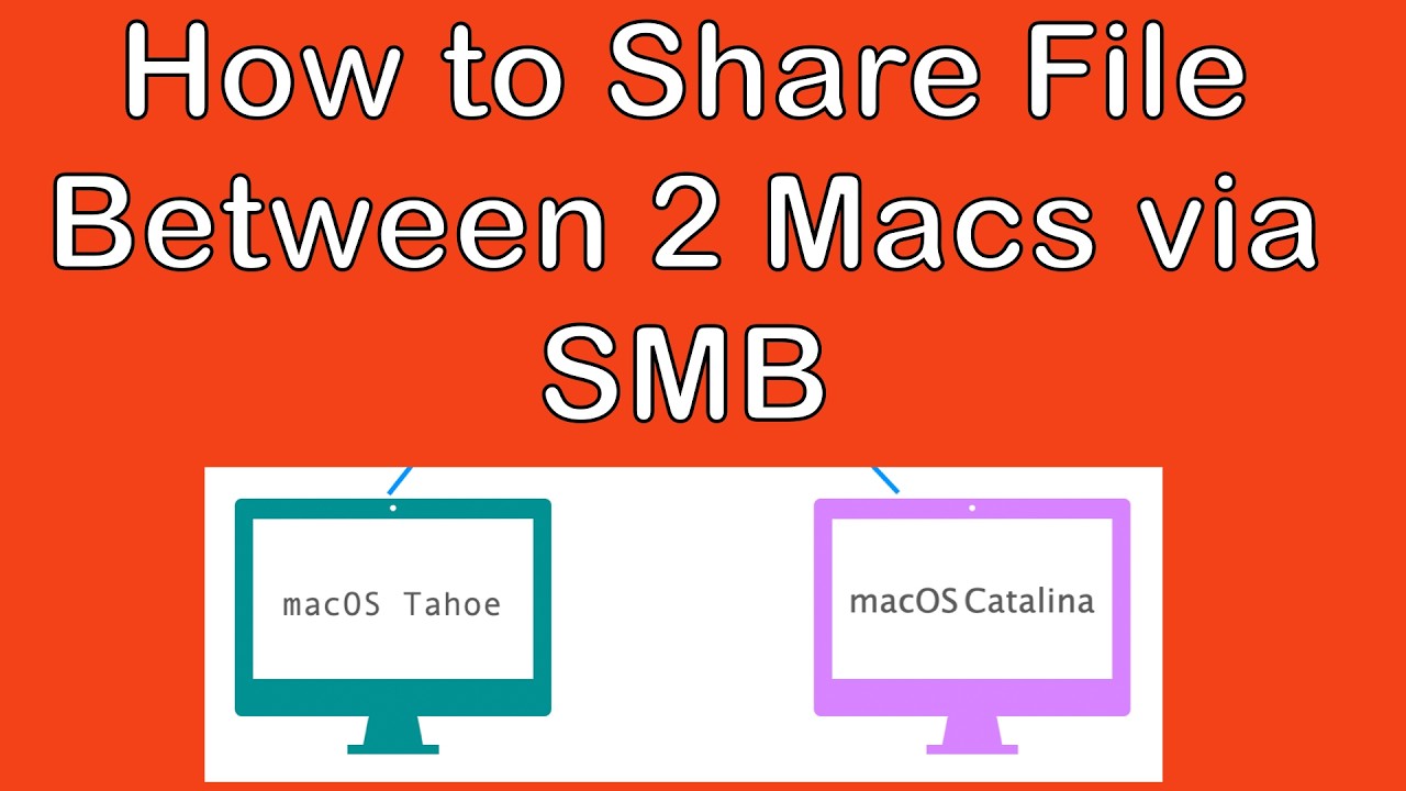 How to Share File Between 2 Macs via SMB