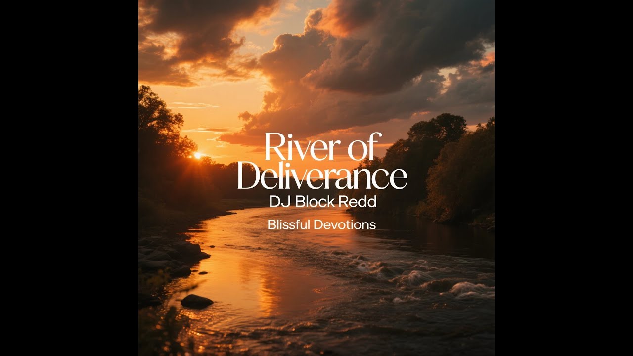 River of Deliverance