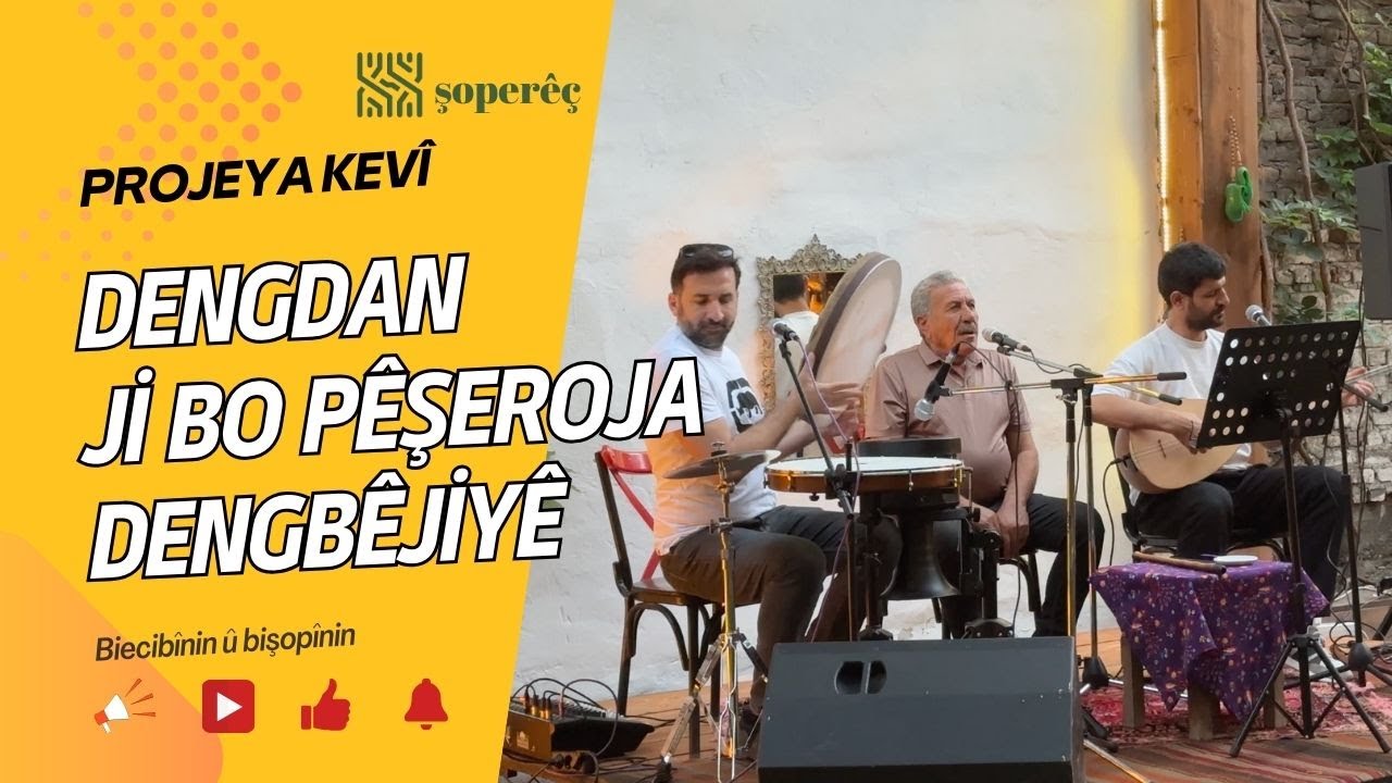 Projeya Kevî: Dengdan ji bo pêşeroja Dengbêjiyê