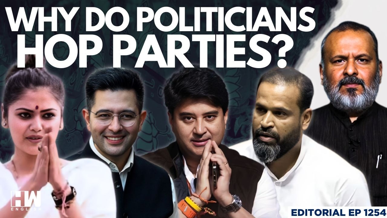 Why Do Politicians Jump Parties? | Saayoni Ghosh | Raghav Chadha | Editorial with Sujit Nair