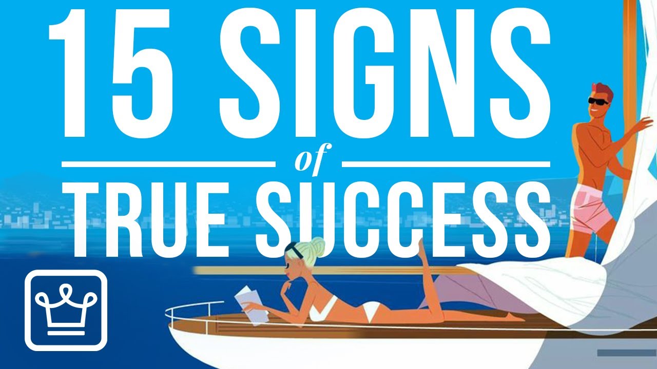 15 Signs Of True Success
