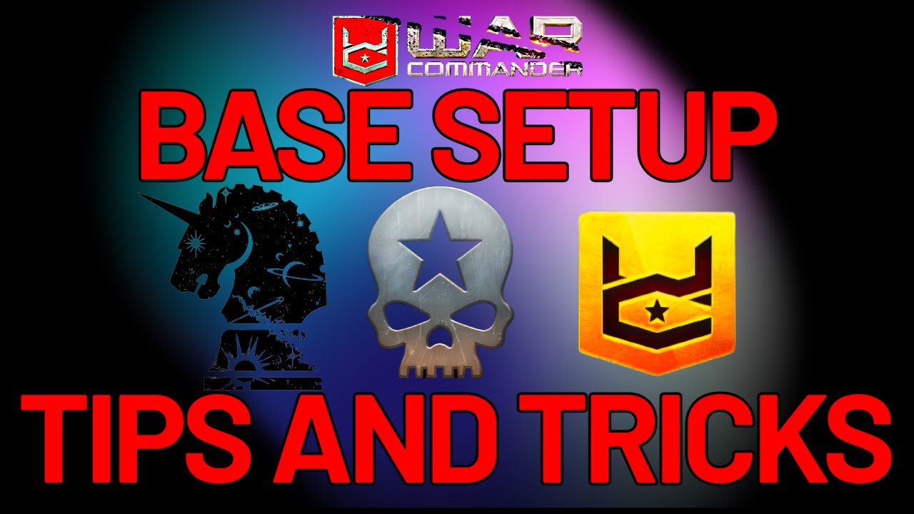 War Commander - Base Setup Tips & Tricks.
