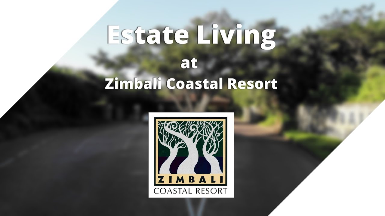 Estate Living Episode 4  - Seeff Zimbali
