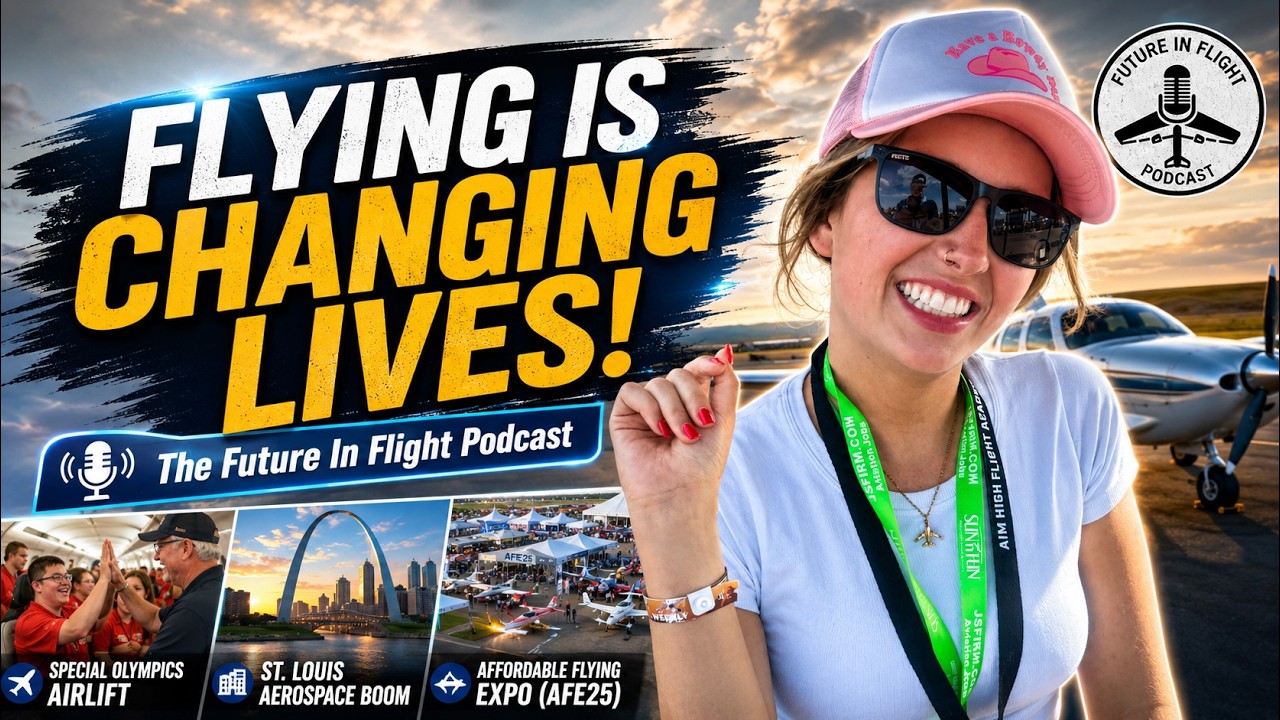 Doves in Flight: The Special Olympics Airlift┃ St. Louis’ Aerospace Revolution┃ Affordable Flying...