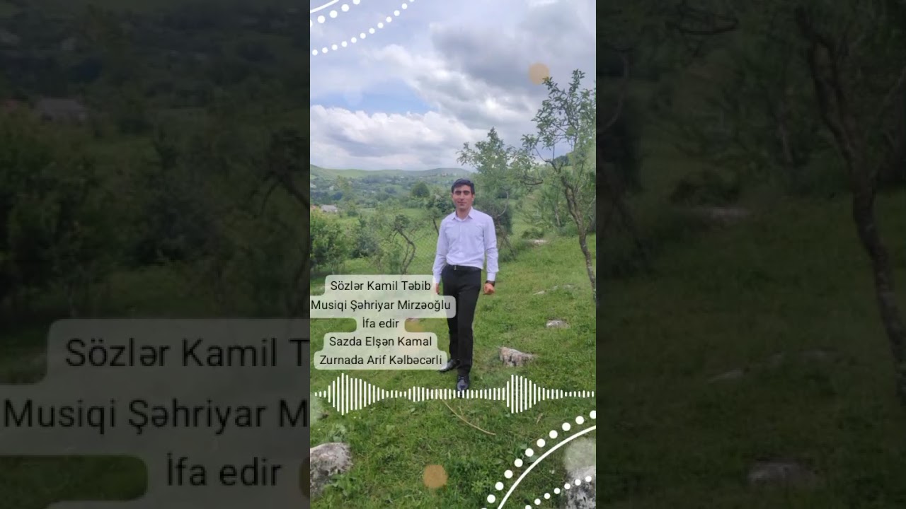 Şəhriyar Mirzə oğlu    Kəlbəcərim