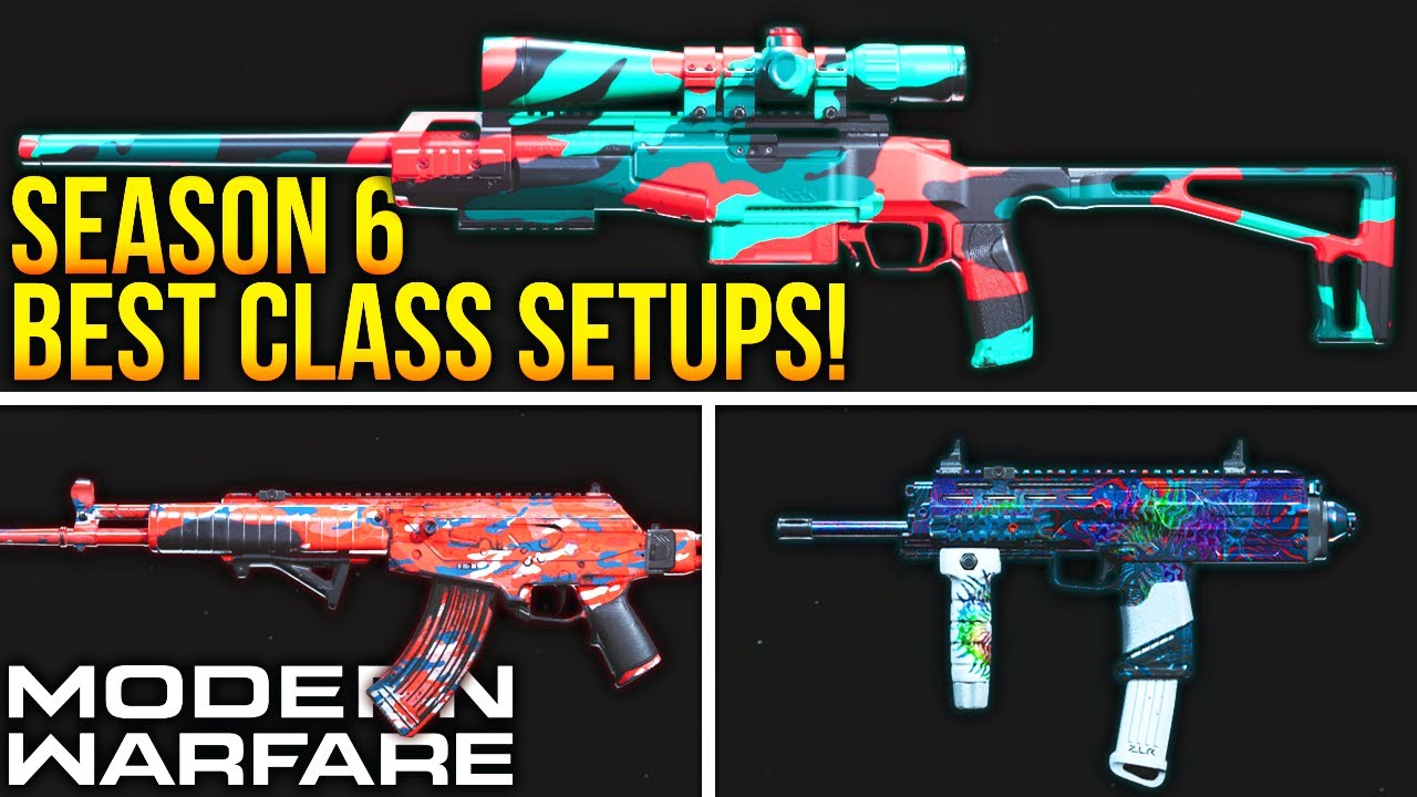Modern Warfare: The BEST CLASS SETUPS For SEASON 6! (NEW WEAPONS)