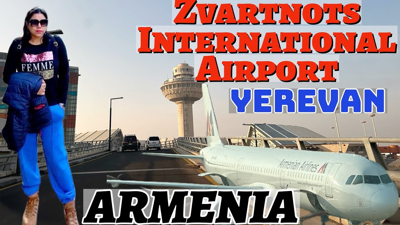 Zvartnots International Airport (EVN) | Yerevan, Armenia | A walking tour 4K HDR