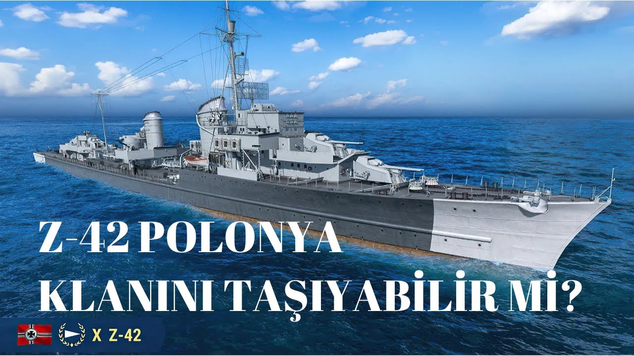World of Warships: Z-42 ile Az Zamanda &Ccedil;ok ve B&uuml;y&uuml;k İşler