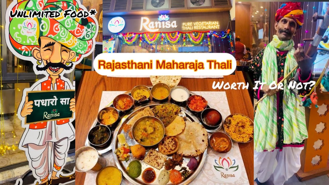 Ranisa at Cannaught Place | Unlimited Food, Authentic Rajasthani Thali| Maharaja Thali Delhi