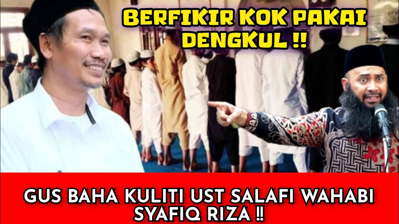 GUS BAHA SKAKMAT UST SYAFIQ RIZA BASALAMAH ( SALAFI WAHABI ) ‼️