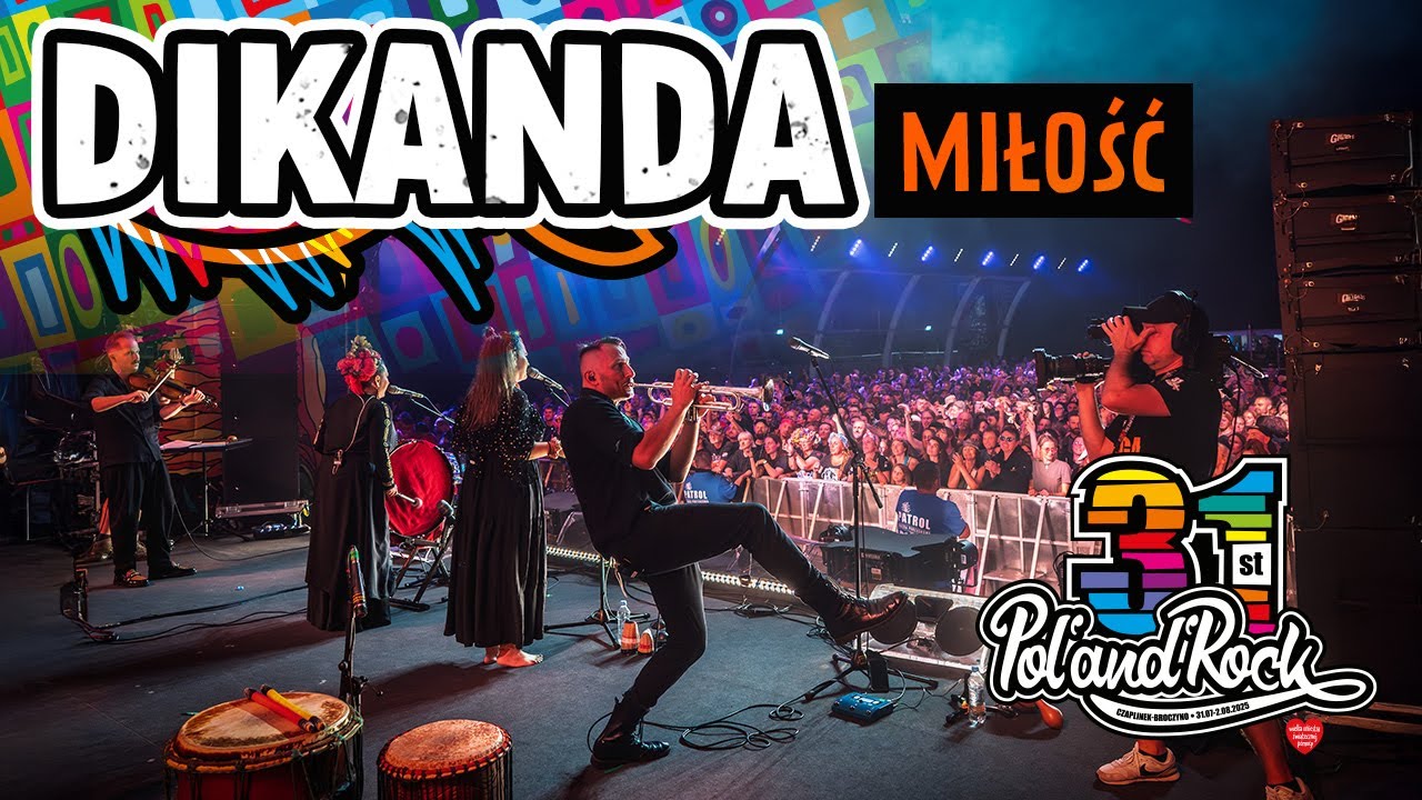 Dikanda - Miłość #polandrock2025