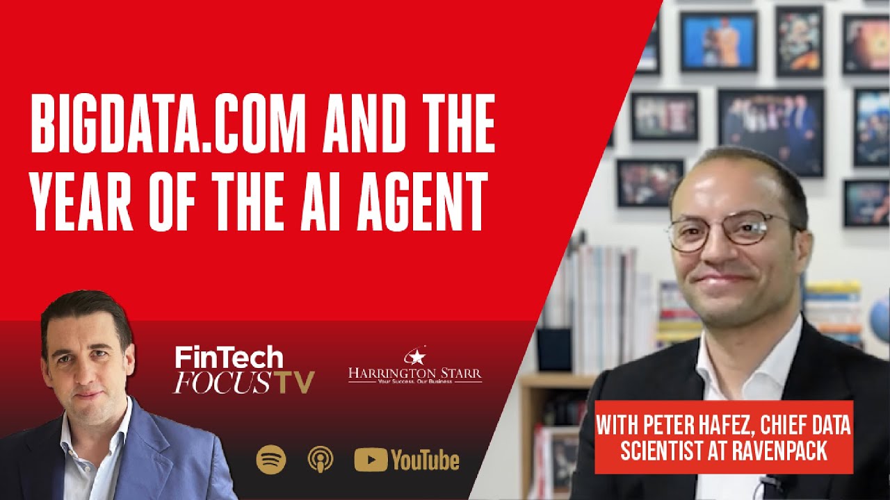 bigdata.com and The Year of The AI Agent | Peter Hafez, Chief Data Scientist at RavenPack