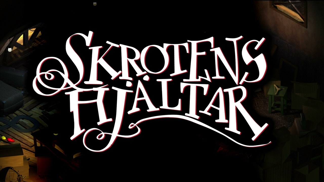 Skrotens Hjältar Soundtrack - Vinden & Källaren
