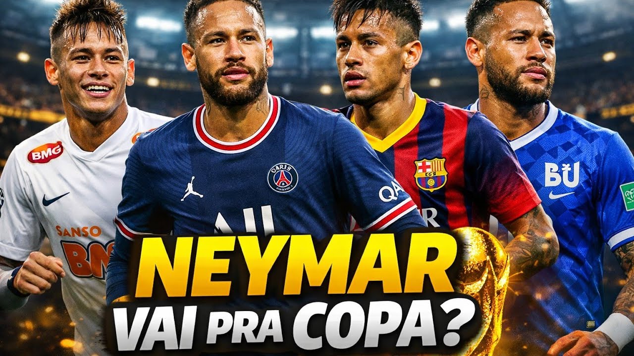 NEYMAR VAI PRA COPA?