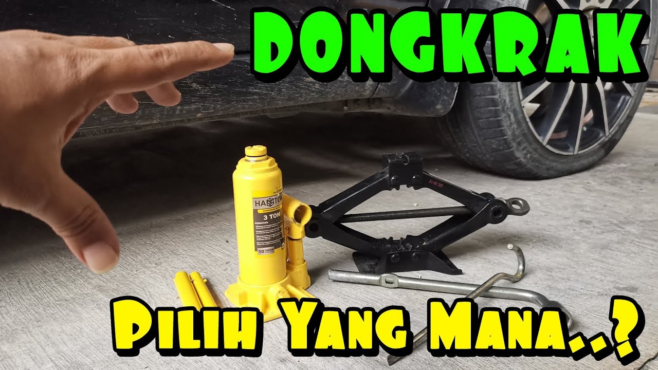 Dongkrak Manual VS Dongkrak Hidrolik