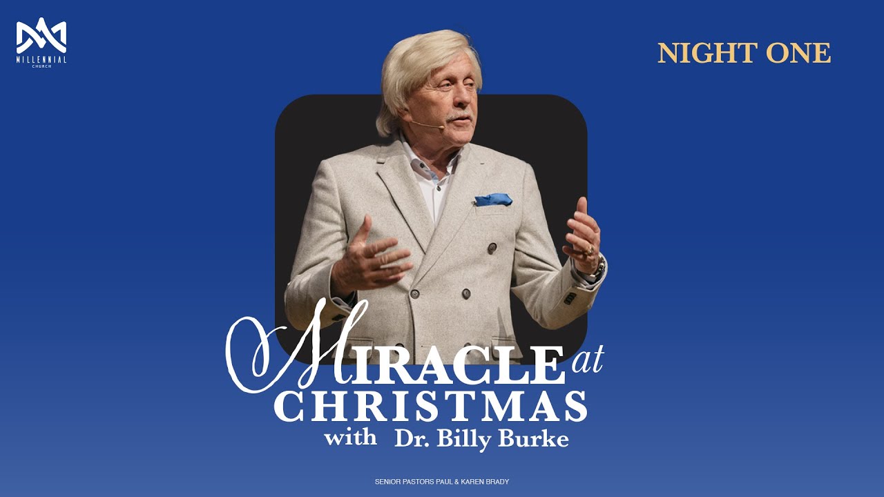 Miracles At Christmas // Night 1 | Billy Burke