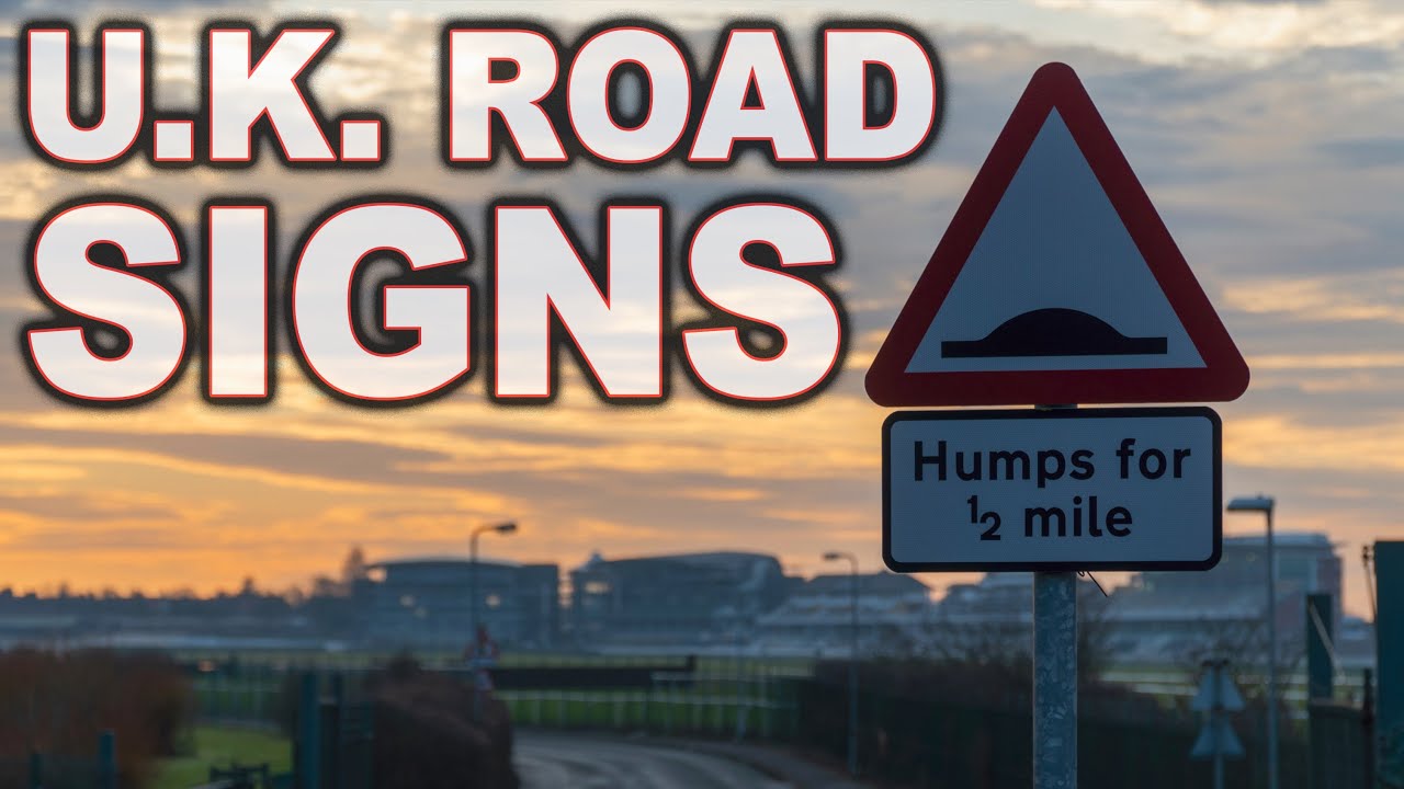 U.K. Road Signs