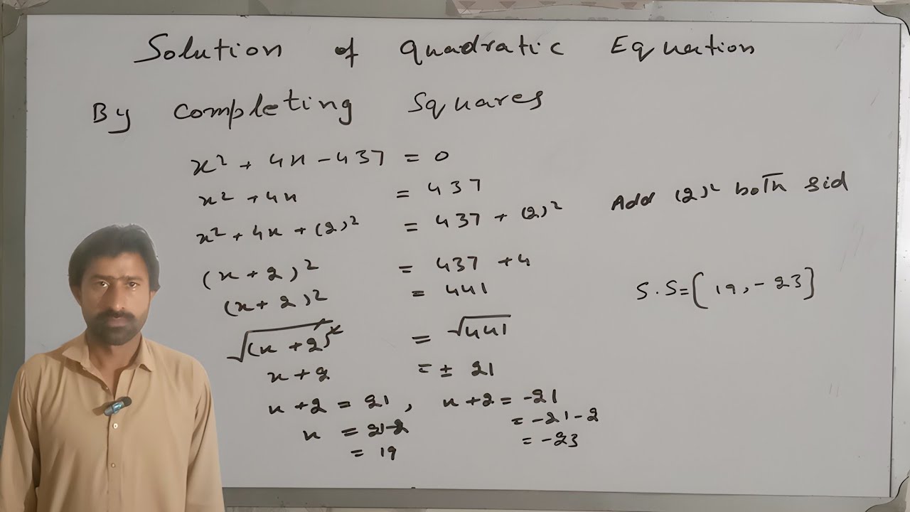 Solution of Quadratic Equation by Completing the Square Method | Step-by-Step Explanation