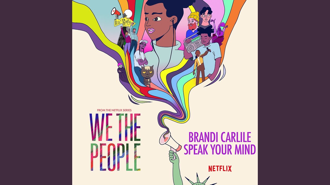 Speak Your Mind (from the Netflix Series 