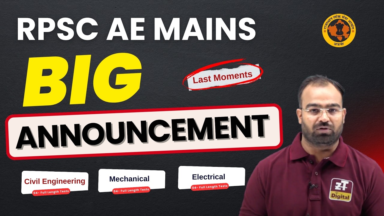 RPSC AE Mains BIG Announcement for Last Moment || Civil, Mechanical & Electrical Engineering