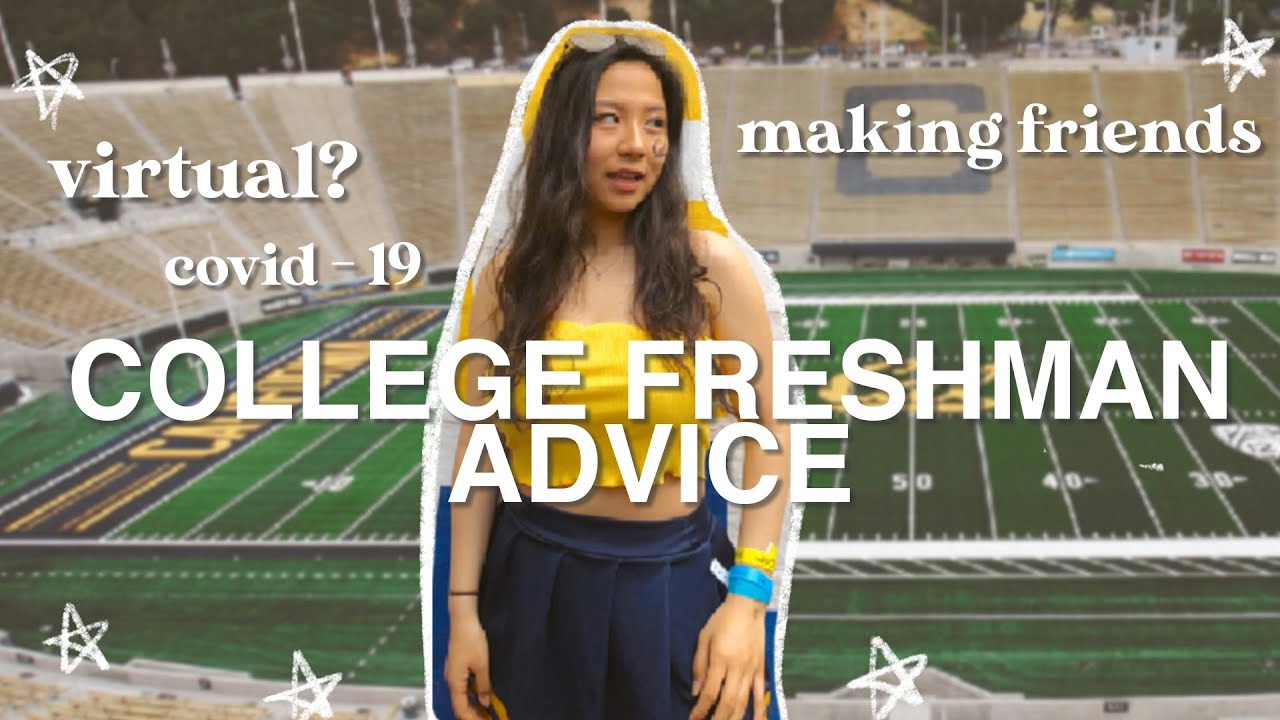 College Freshman advice | zoom university, making friends, virtual