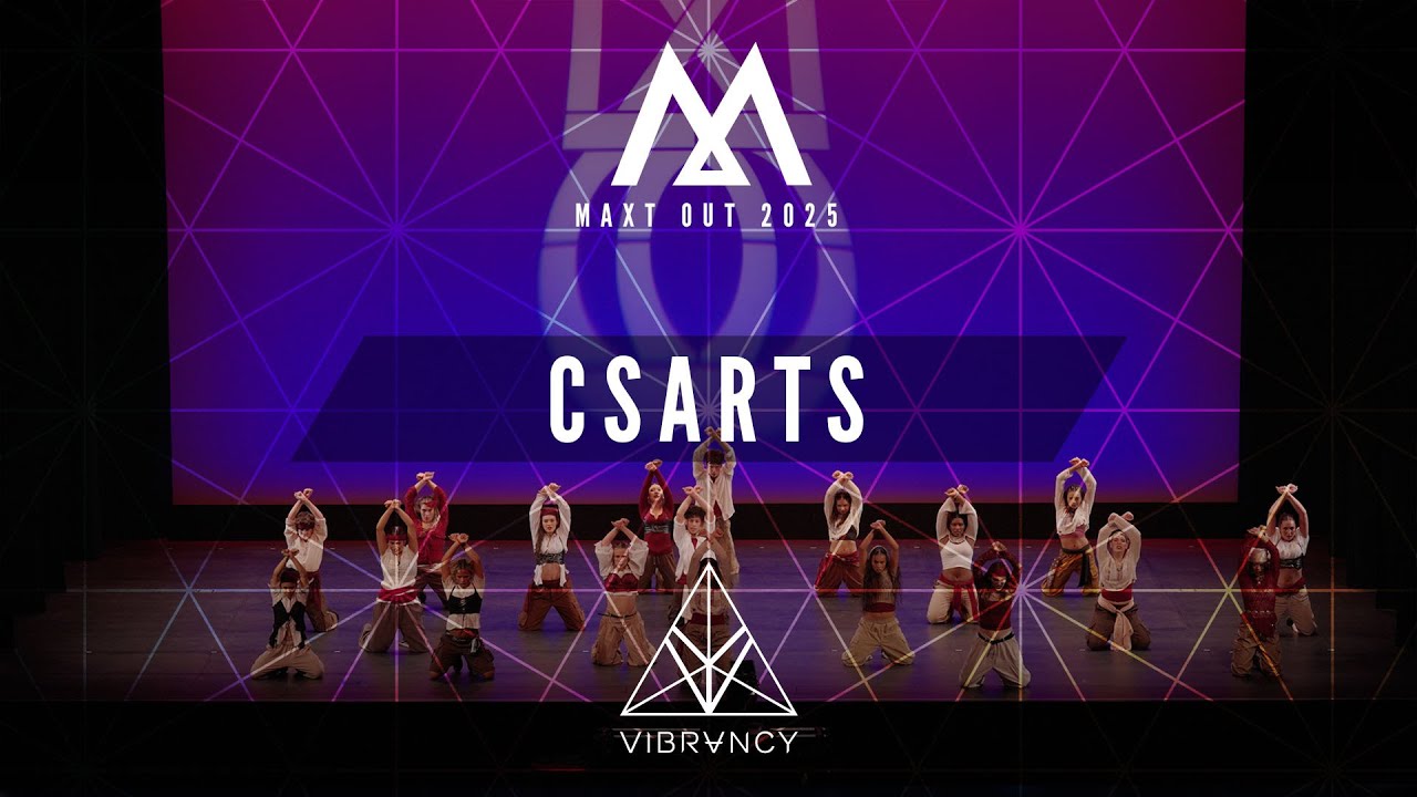 [2nd Place] Junior Division | CSArts (WIDE VIEW) | Maxt Out 2025 @VIBRVNCY 4K