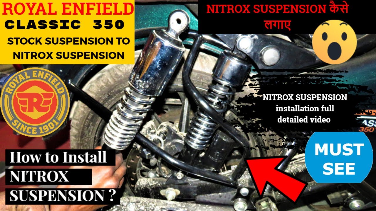 Royal Enfield Classic 350 Next Gen Nitrox Suspension Updated | Finally it is done 😍😍😍 Vlog # 210