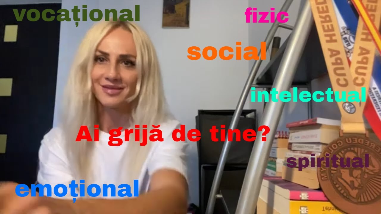 Ce înseamnă a avea grijă de tine? Cele 6 dimensiuni esențiale ale stării de bine