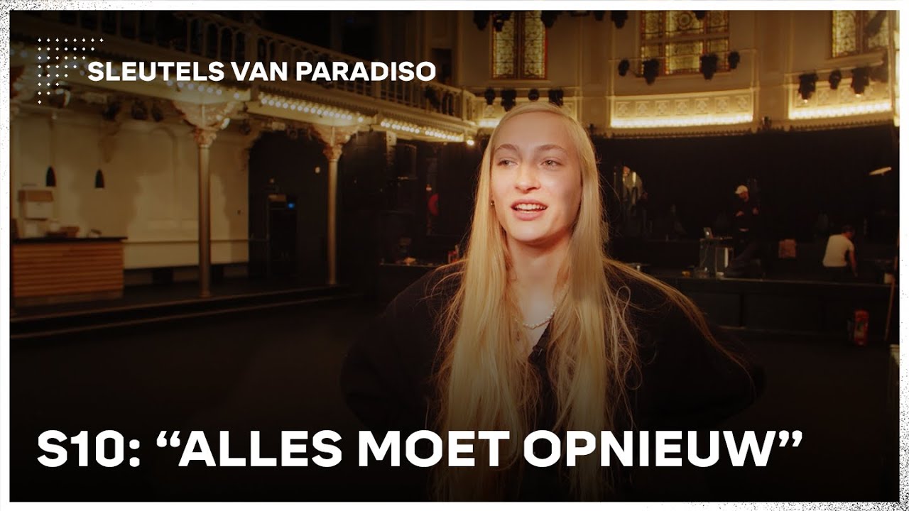 S10: behind the scenes bij haar nieuwe liveshow | Sleutels van Paradiso #6 | Vera On Track | 3FM