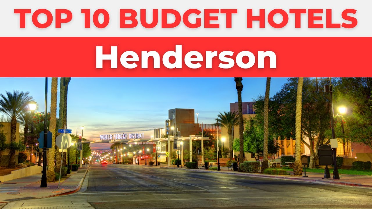 Best Budget Hotels in Henderson