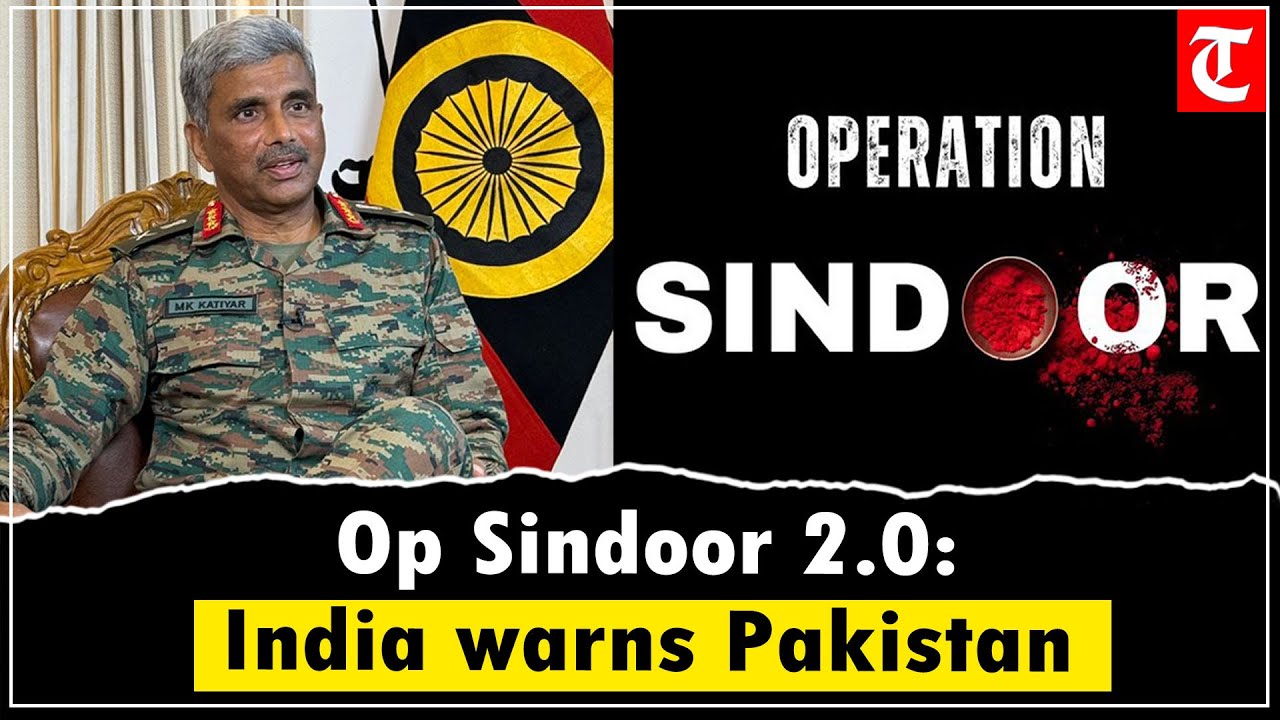 Lt Gen Manoj Katiyar warns Pakistan: “Op Sindoor 2.0 will be deadlier” — Jammu statement