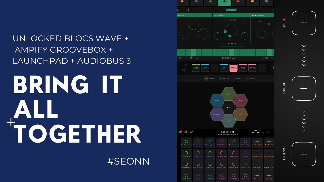 Tutorial: How I use Blocs Wave: PART 3 -  With Groovebox, Audiobus 3, and LaunchPad (iOS)