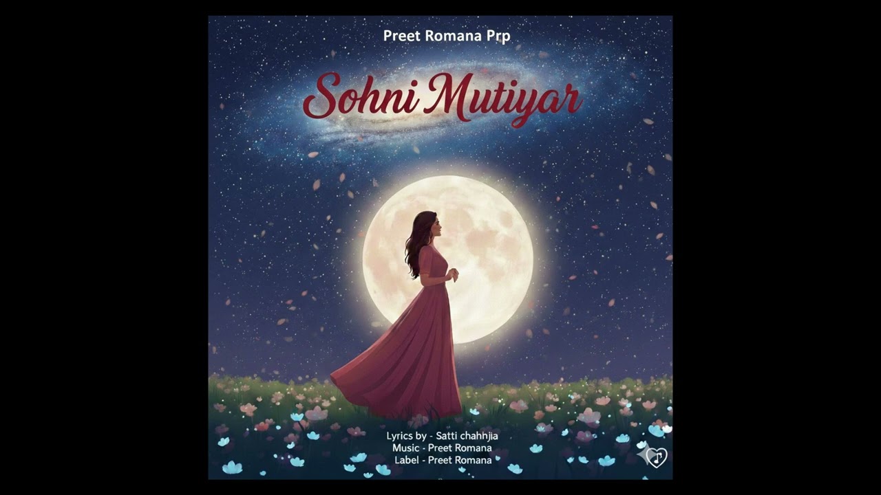 Sohni Mutiyar  (Official Audio) Preet Romana Prp | Satti Chhajla l  #latestpunjabisongs2026