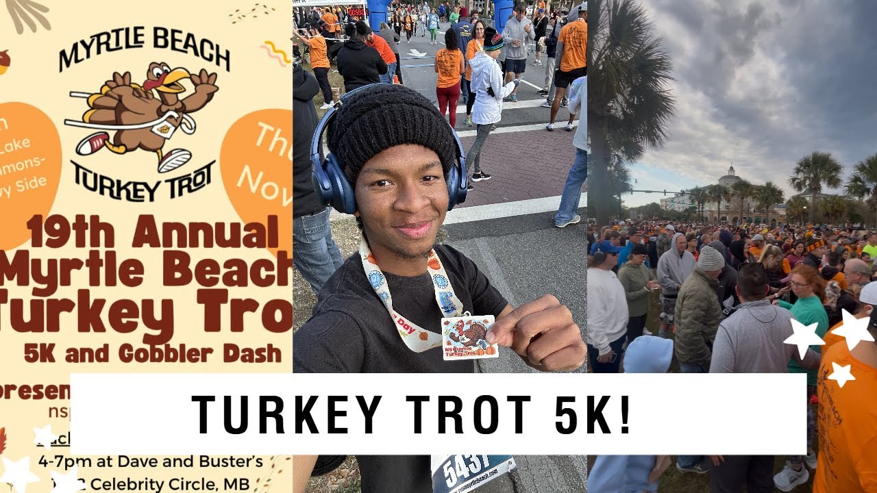 The 19th Annual Myrtle Beach Turkey Trot 5K Marathon in Market Common's Myrtle Beach!