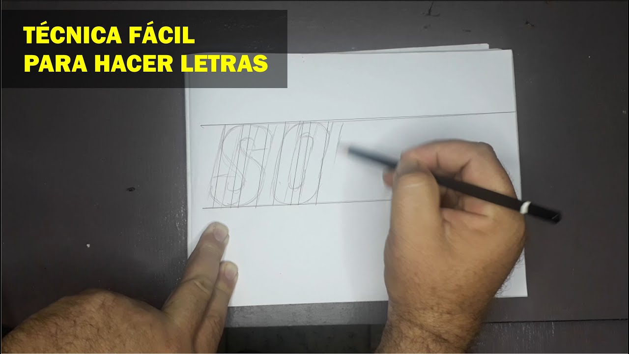 TÉCNICA FÁCIL PARA LETRAS ¿COMO HACER LETRAS PARA RÓTULOS?
