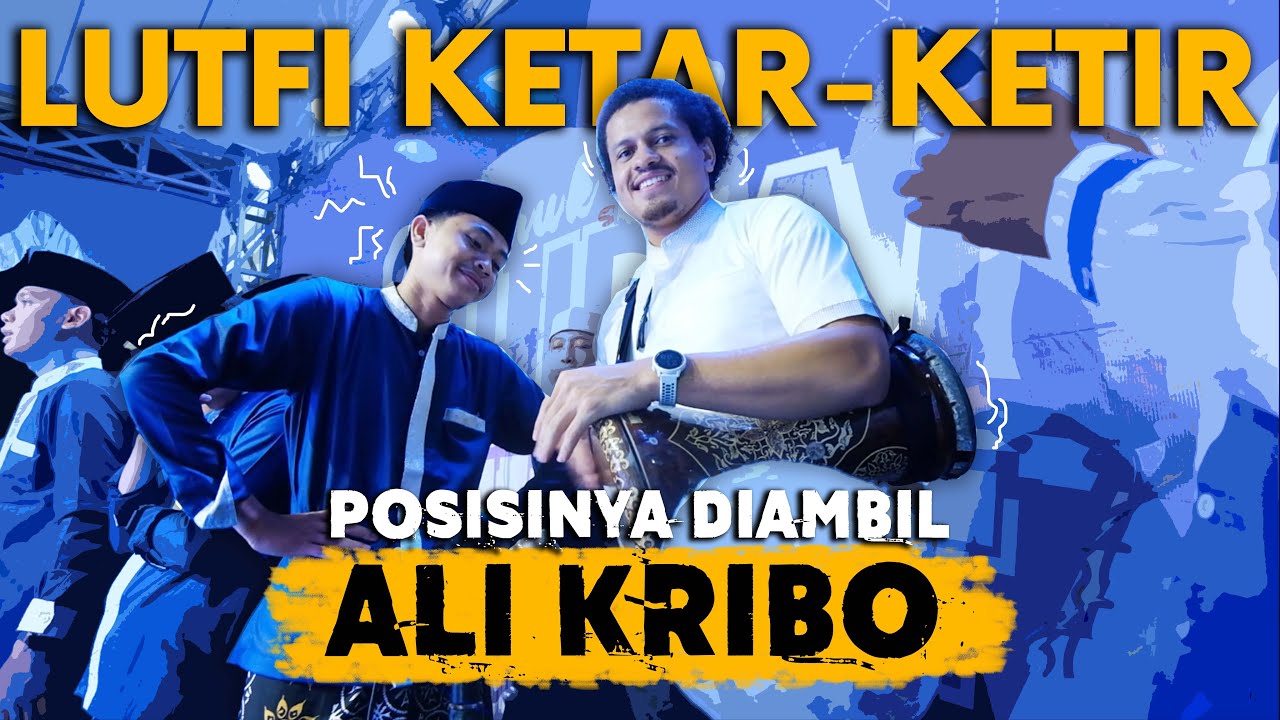ALI KRIBO LOG IN !! LUTFI RUSTIAN LOG OUT !?? #gerebekdarbuka