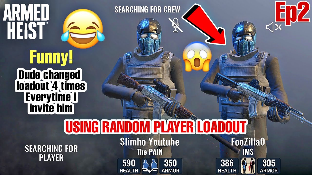 *New Funny🤣* Ep2 Using Random Player Loadout| Armed Heist