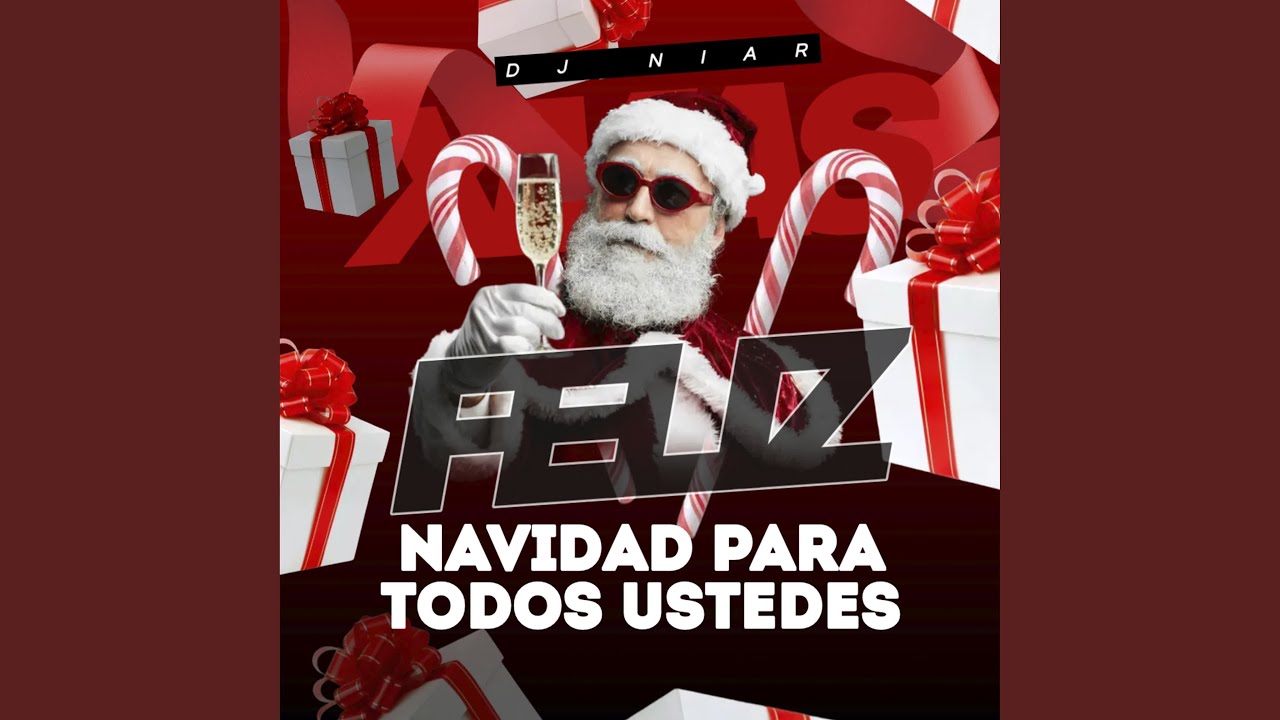Feliz Navidad para Todos Ustedes (feat. Peppa Arca)