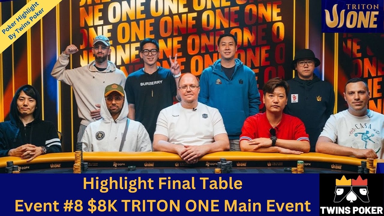 [Poker Highlight] โปรปุณณัตถ์ เข้าไฟนอล!!  ชิงเงิน 43 ล้านบาท | Triton One Main Event Final Table