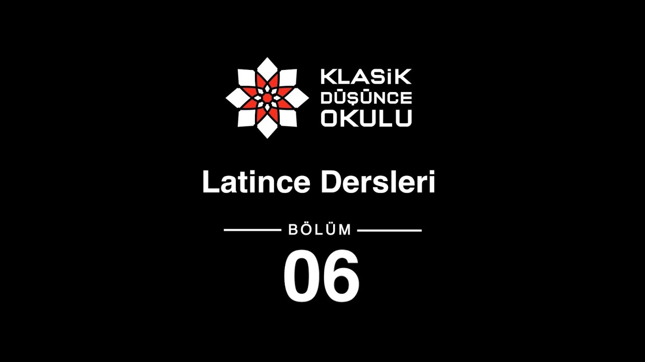 KDO Latince Dersleri 6: 2. İsim Grubuna Giriş