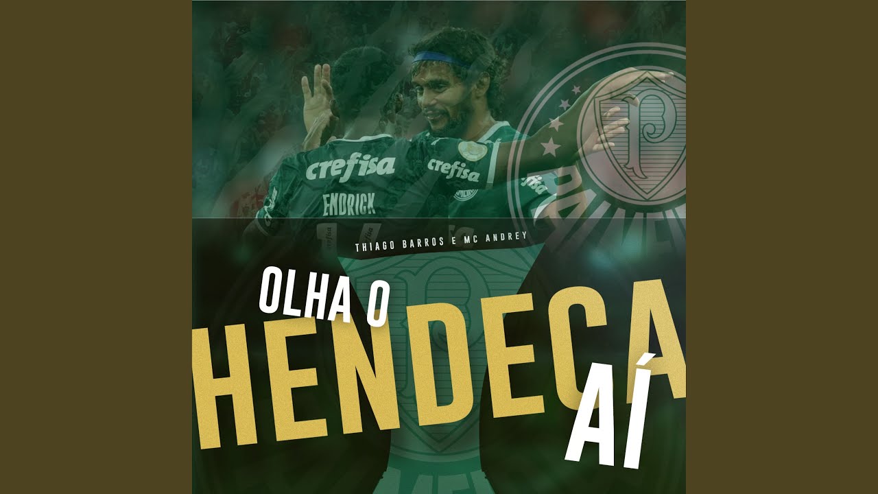 Olha o Hendeca A&iacute;