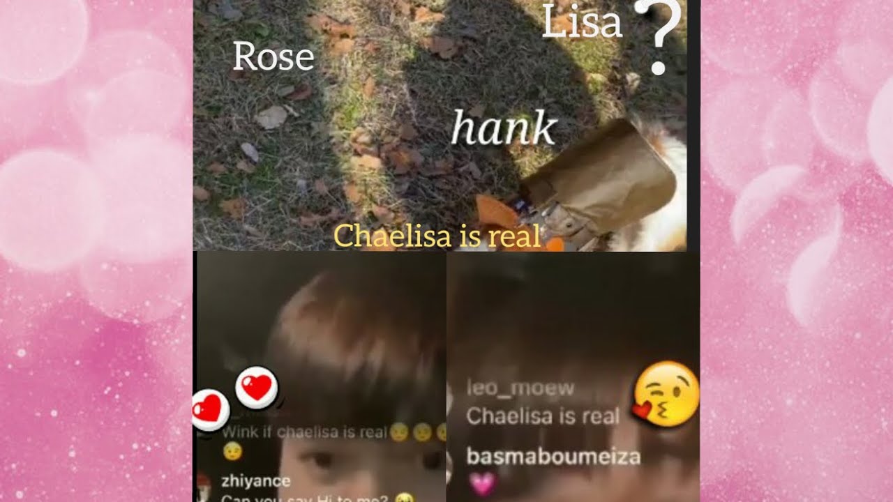 Chaelisa is real😘😘(lisa and rose)