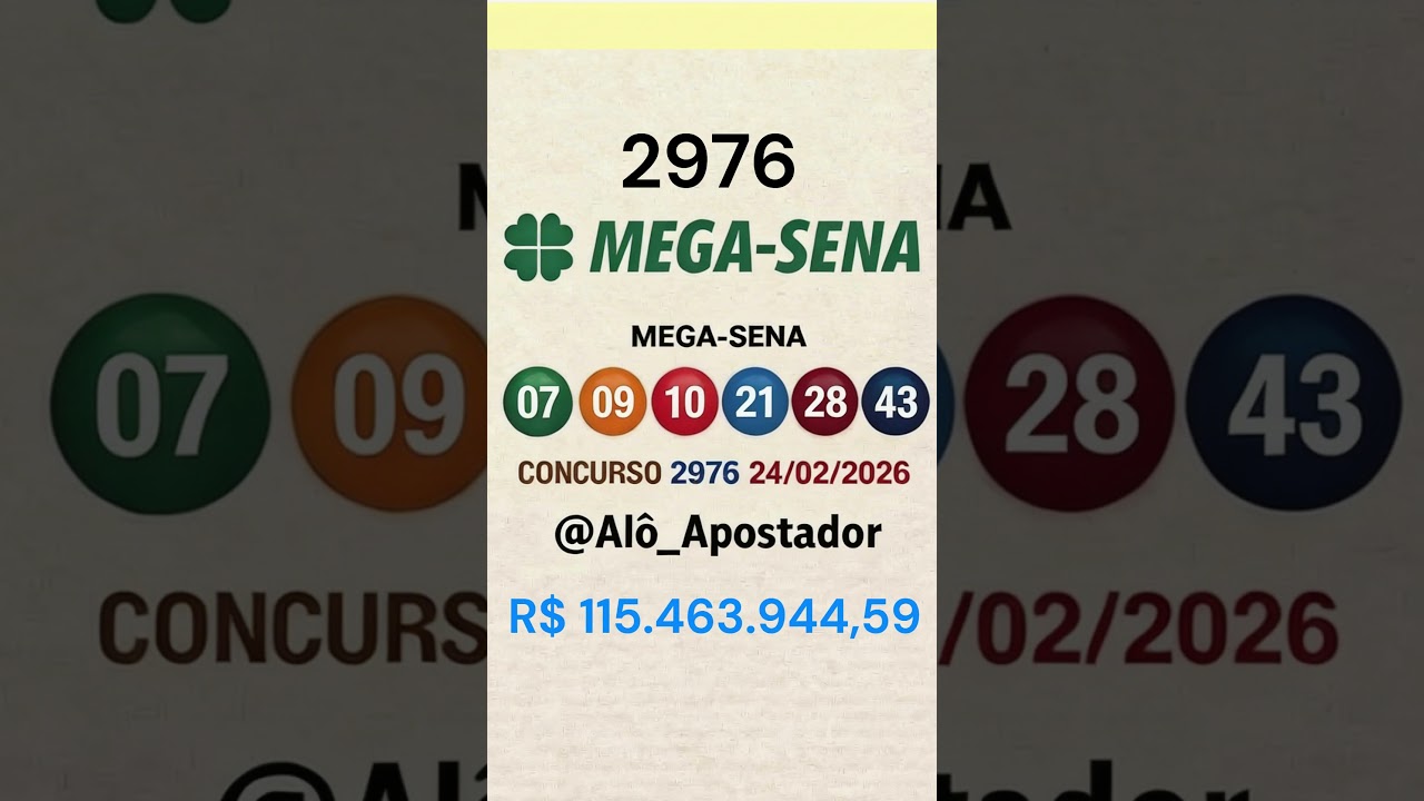 RESULTADO DA MEGA SENA 2976 EM 24/02/2026.#megasena #aloapostador #sorteiodamegasena