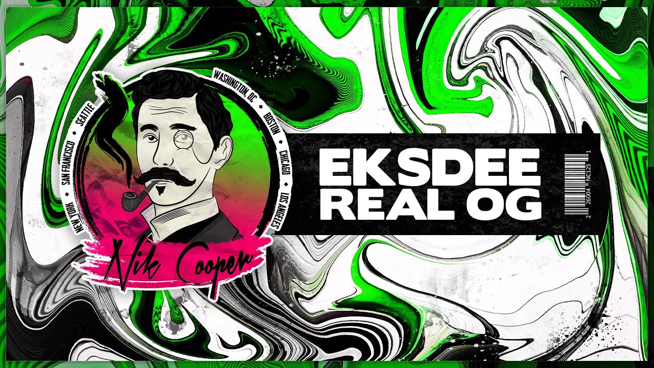 EKSDEE - Real OG