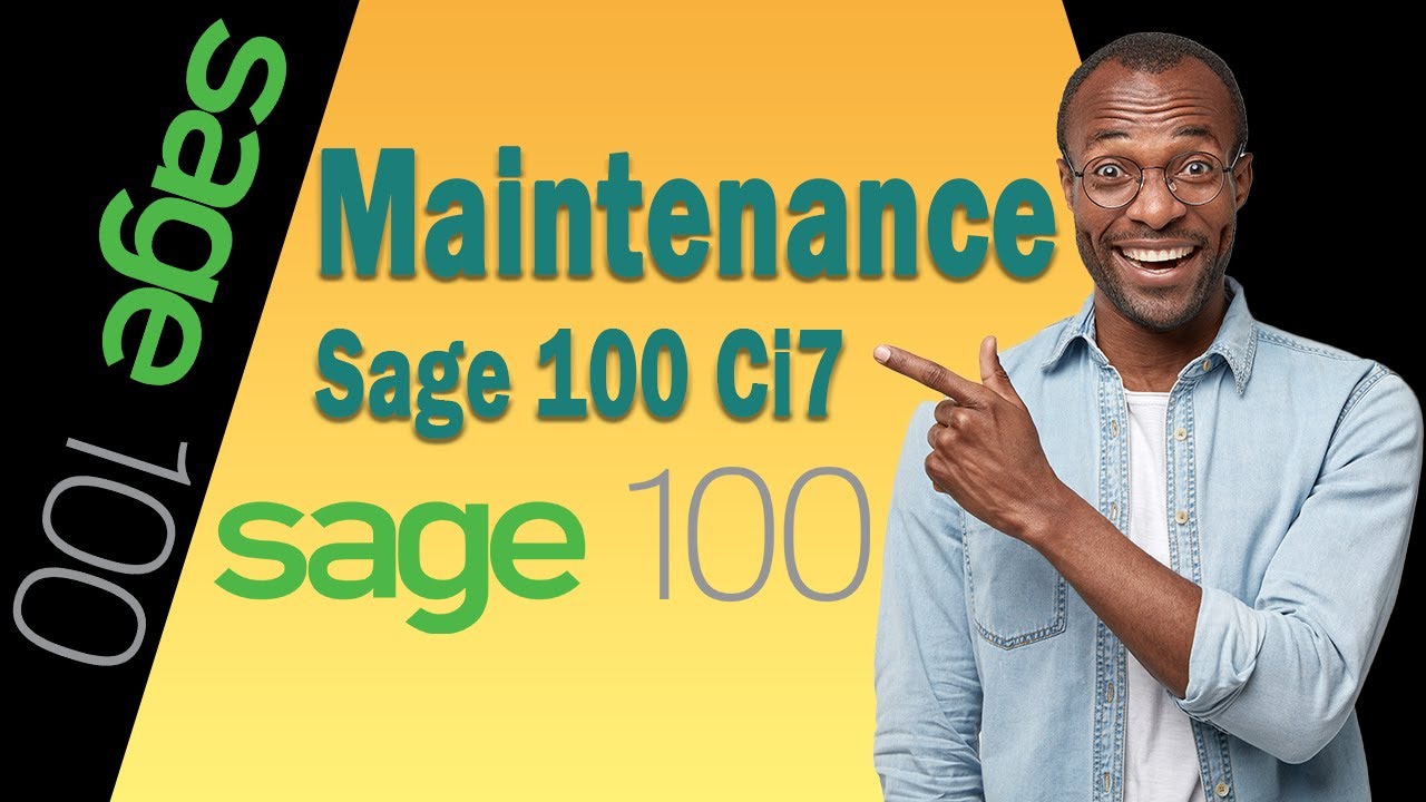 Faire la Maintenance de Sage 100 Comptabilité i7