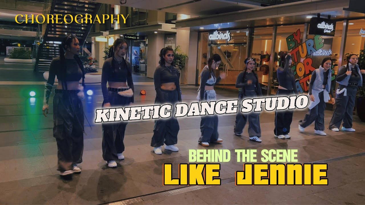BTS of LIKE JENNIE song choreography with Kinetic Dance Studio Auckland, New Zealand 🇳🇿 | shoot time