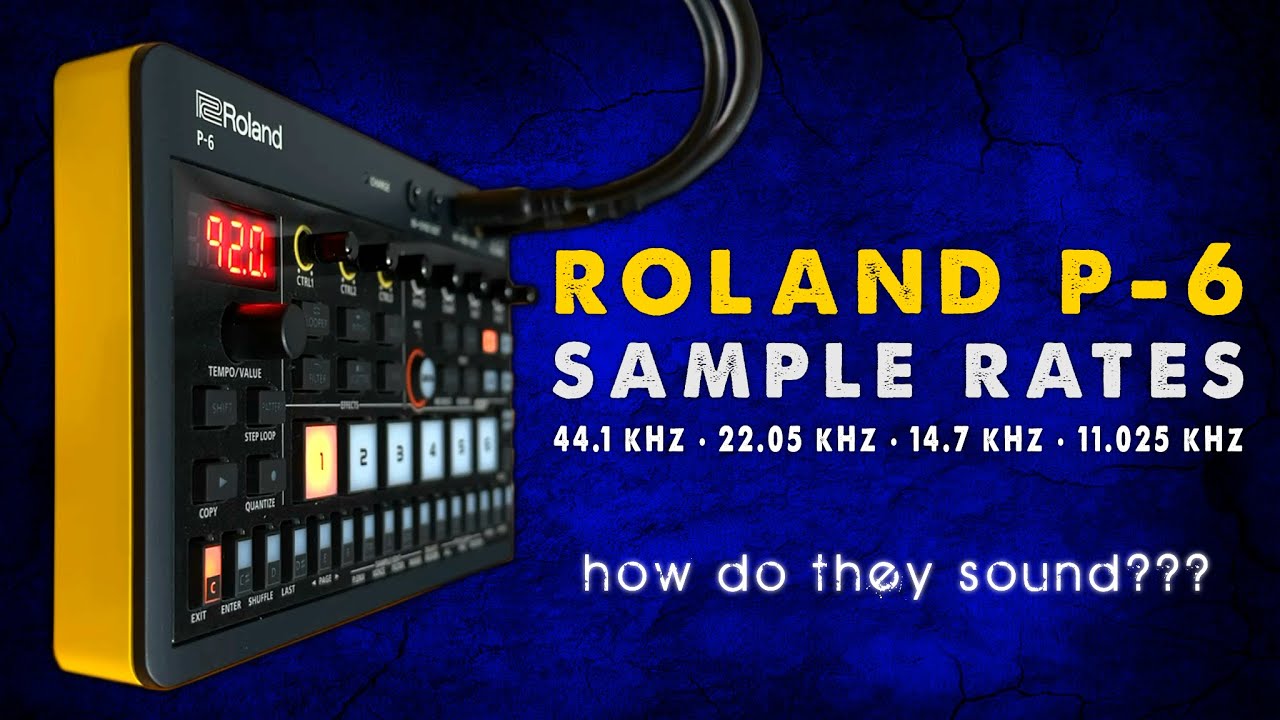 ROLAND P-6 SAMPLE RATES Comparison Demo // Drums, Piano, Guitar, Bass, Horns, Vocals...etc...