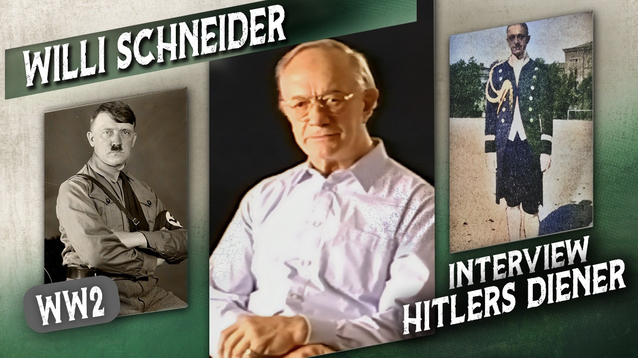 Interview mit Hitlers persönlichem Diener: Willi Schneider teilt seine Erlebnisse